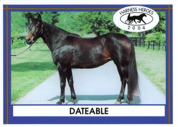 2004 Harness Heroes #8-04 Dateable Front